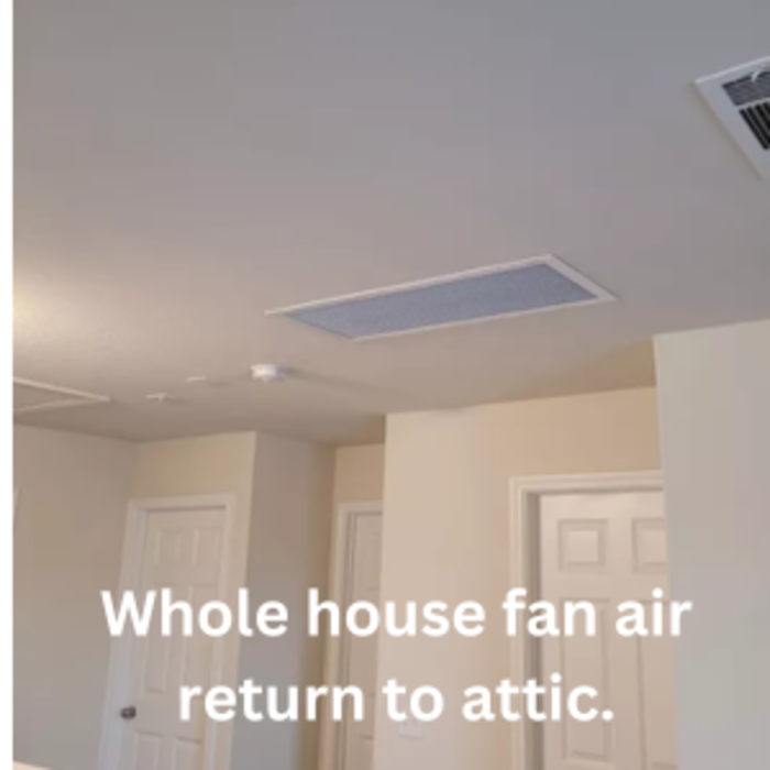 Whole house fan return